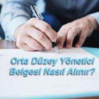 Orta Düzey Yönetici Belgesi
