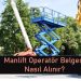 Manlift Operatör Belgesi